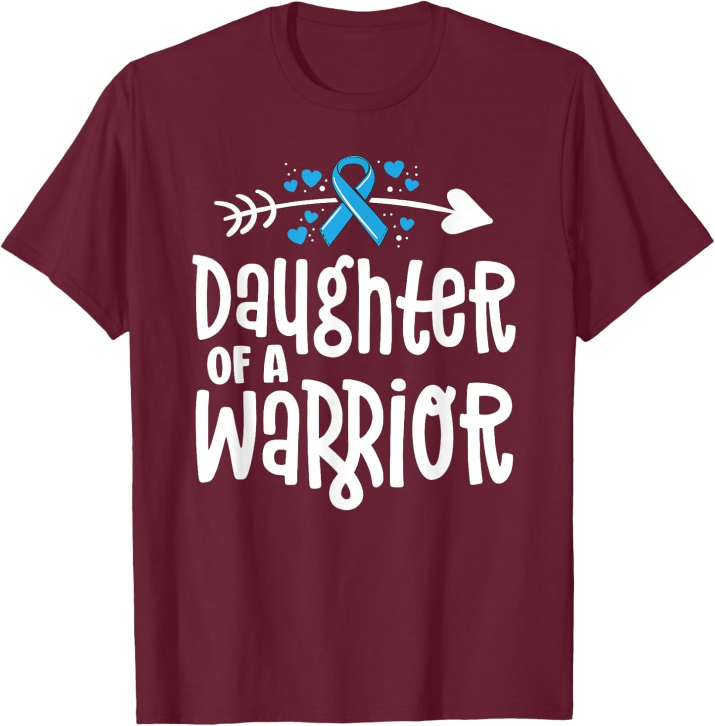 Daughter Of A Warrior Prostate Cancer Blue Ribbon Awareness T-Shirt - T-Shirt | Maroon