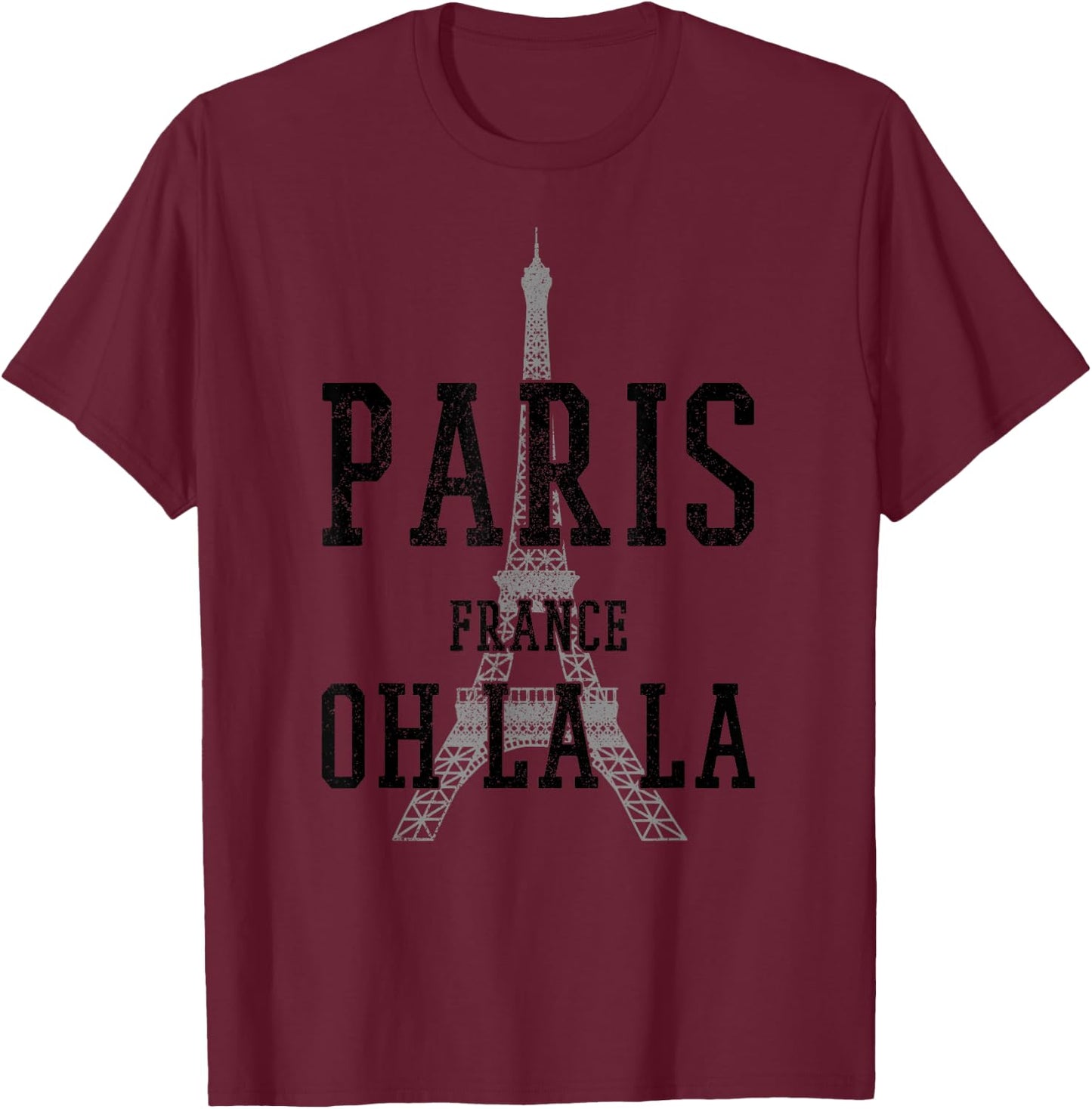 Paris France Oh La La - Funny French Eiffel Tower Souvenir T-Shirt - T-Shirt | Maroon