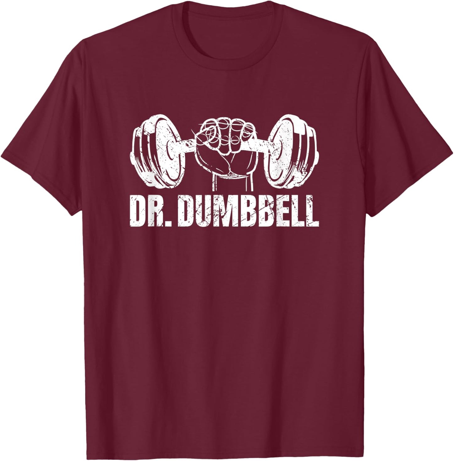 Weightlifting - Dr. Dumbbell T-Shirt - T-Shirt | Maroon