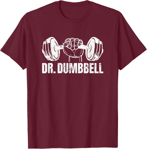 Weightlifting - Dr. Dumbbell T-Shirt - T-Shirt | Maroon