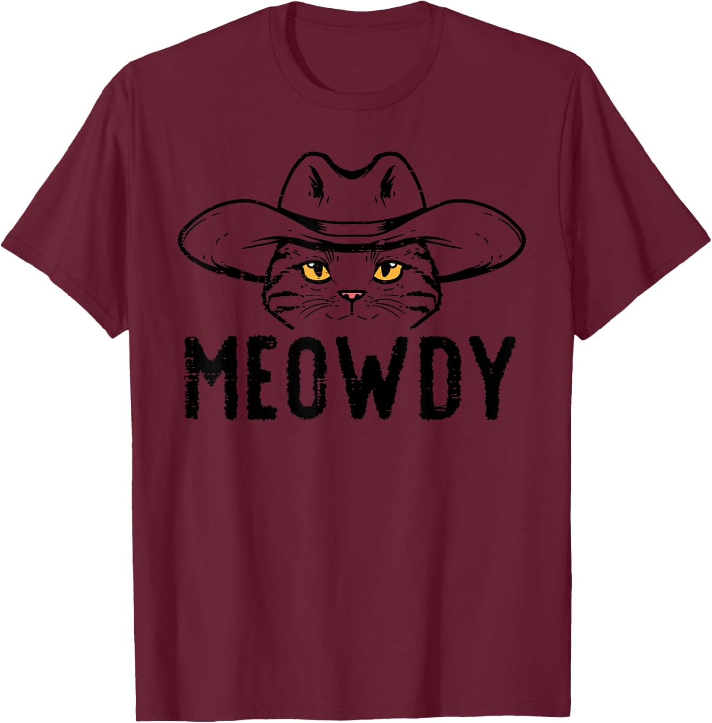 Meowdy Cat Cowboy Funny Meme Country Texas Men Women Kids T-Shirt - T-Shirt | Maroon