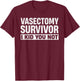 Funny Vasectomy Art Surgical Cutting Vasectomy Lover T-Shirt - T-Shirt | Maroon