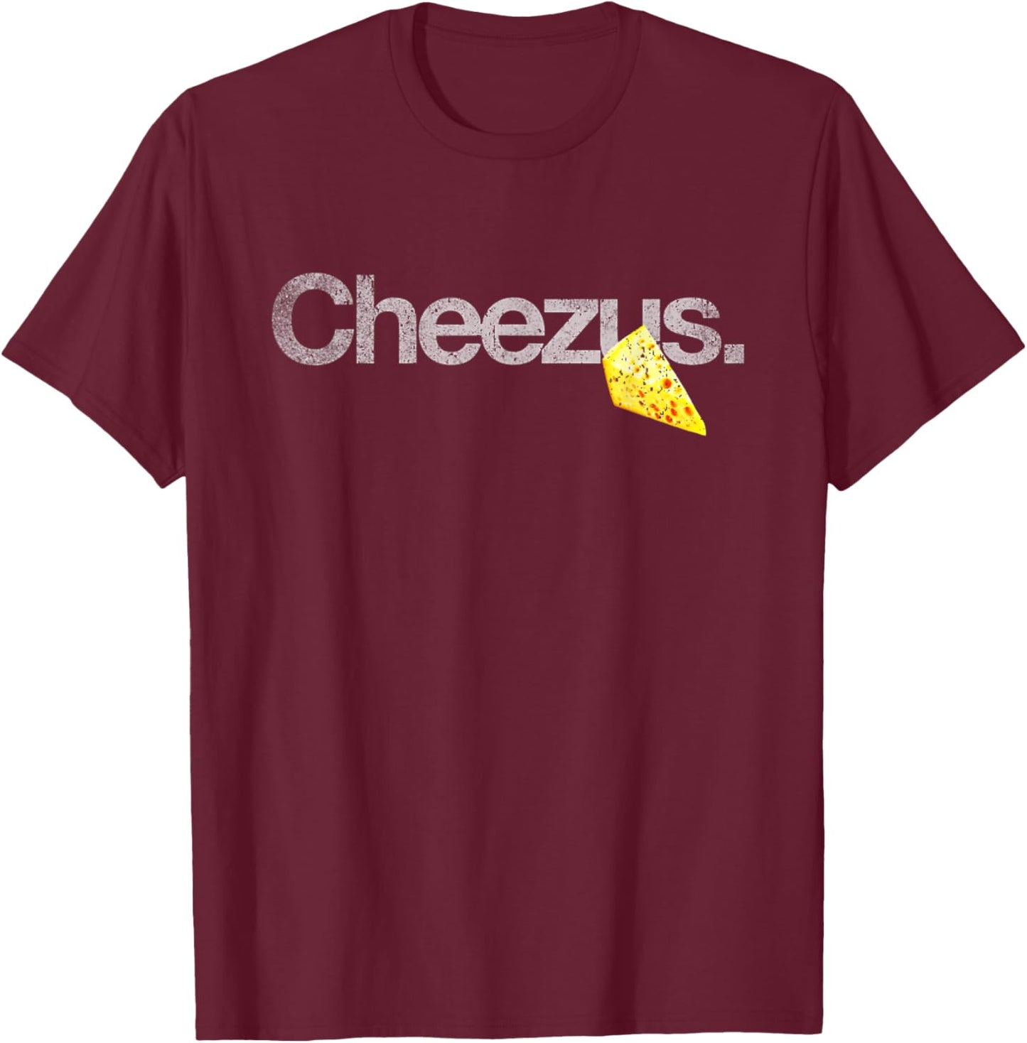 Cheesus Cheesus Funny Saying Jesus Joke T-Shirt - T-Shirt | Maroon