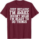 Just Because Im Awake Funny Saying Mom Women Men Kids Teens T-Shirt - T-Shirt | Maroon