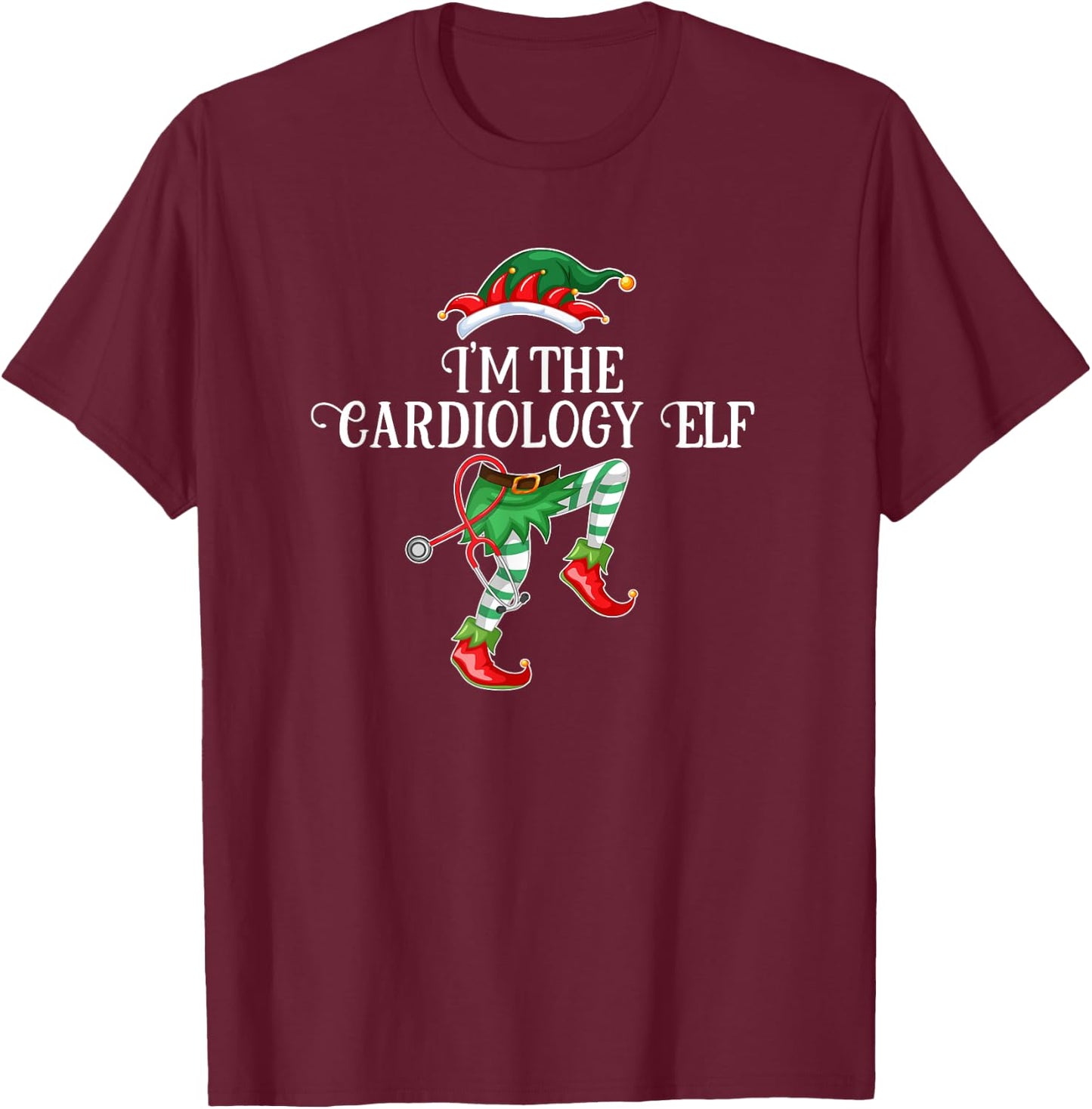 Im the Cardiology Elf Christmas Matching Medical Staff Gift T-Shirt - T-Shirt | Maroon