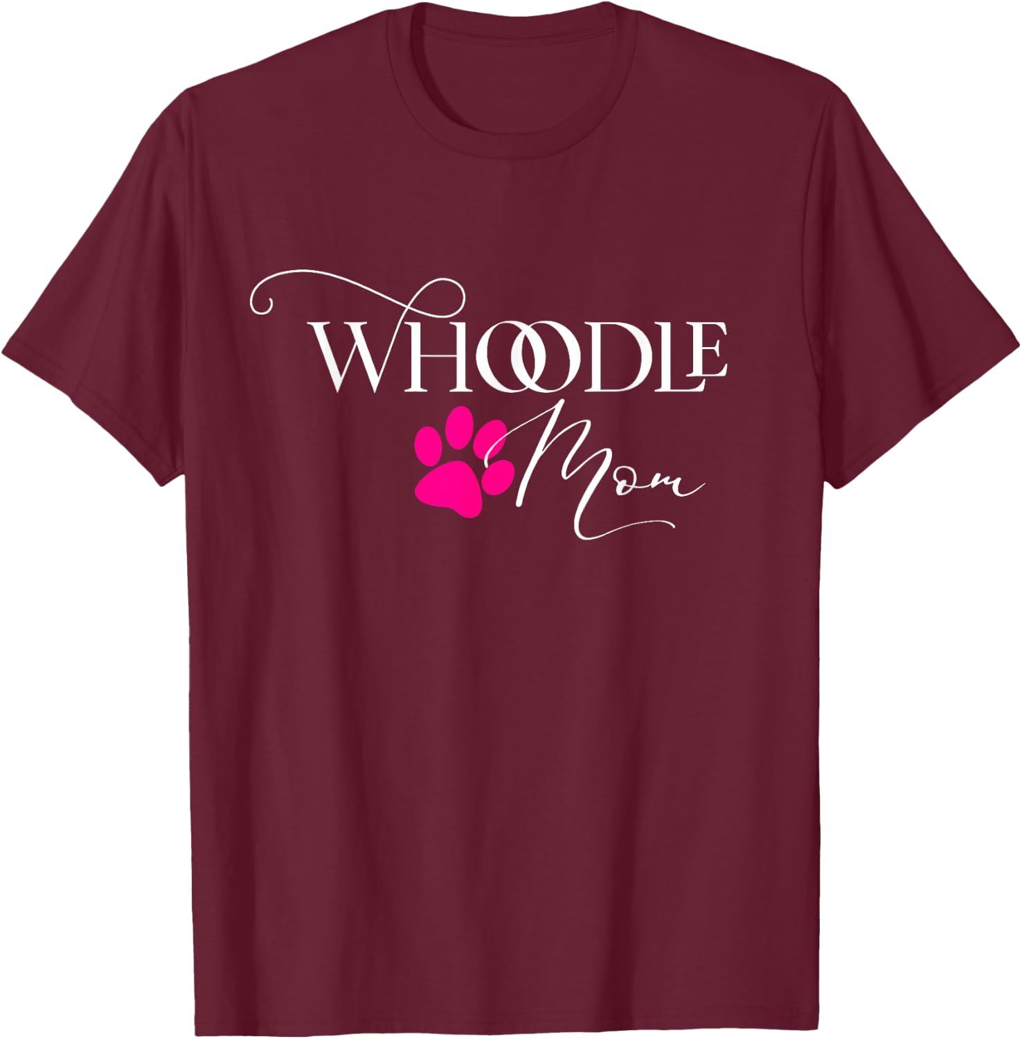 Whoodle Mom Pink Dog Paw Gift T-Shirt - T-Shirt | Maroon
