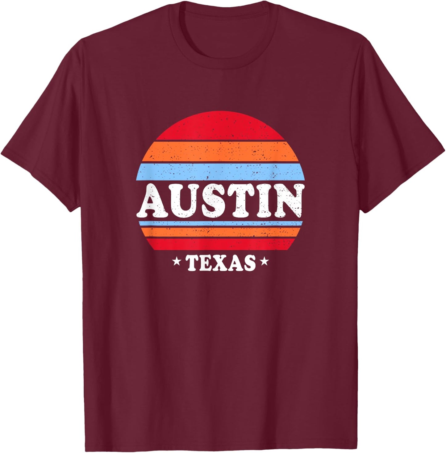 Retro Austin TX Shirt Men Women Kids Texas Souvenirs Gifts T-Shirt - T-Shirt | Maroon