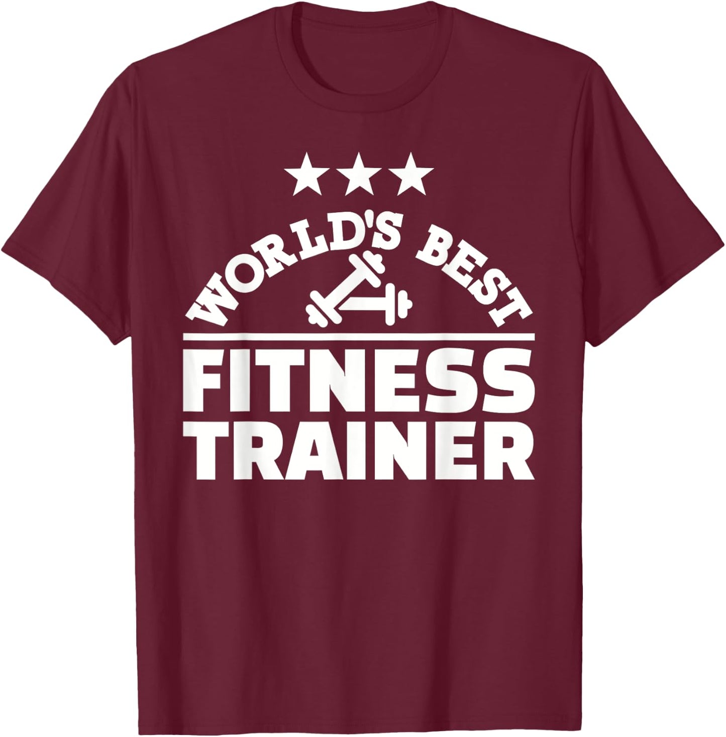 World's best fitness trainer T-Shirt - T-Shirt | Maroon