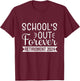Retirement 2024 Vintage Teacher School's Out Forever T-Shirt - T-Shirt | Maroon