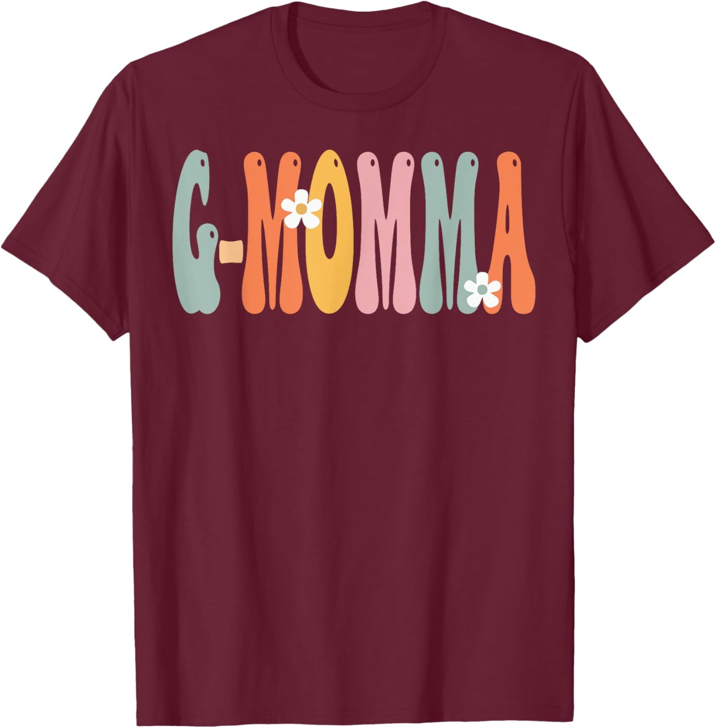 G-MOMMA Retro Groovy Mom Cute Mother's Day Funny Grandma T-Shirt - T-Shirt | Maroon