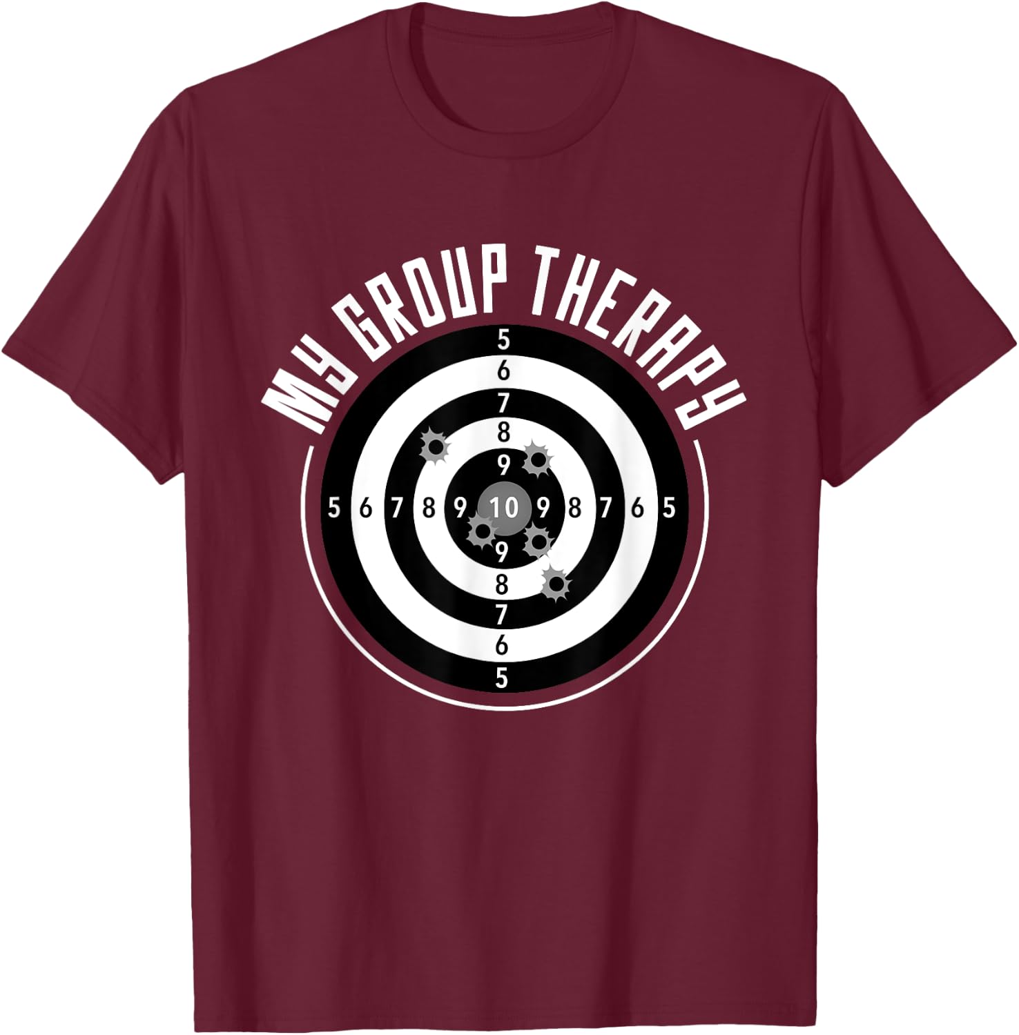 My Group Therapy Funny Gun Shooting Range Gift Women T-Shirt - T-Shirt | Maroon