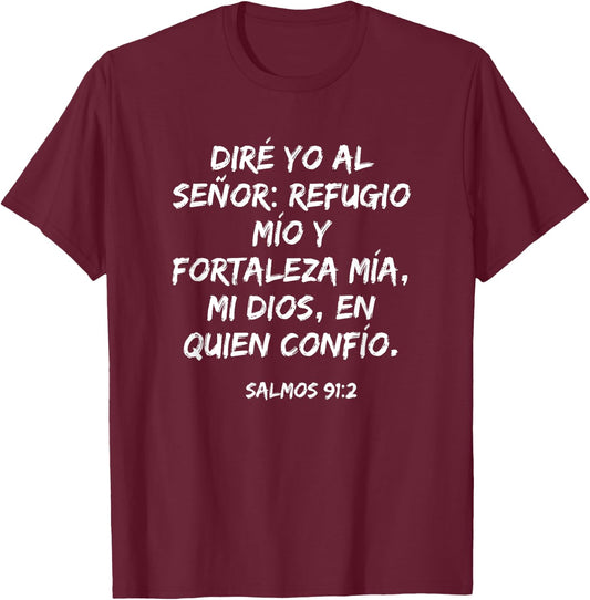 mi Dios, en quien confío - Psalm 91:2 Spanish Christian T-Shirt - T-Shirt | Maroon