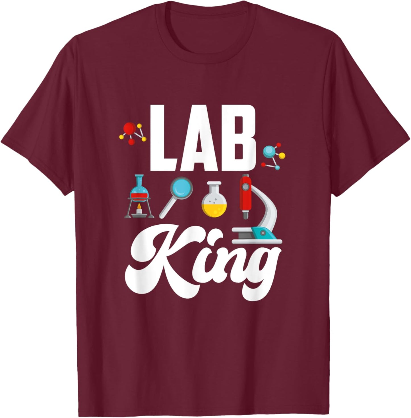 Lab King - Chemist Laboratory Worker T-Shirt - T-Shirt | Maroon