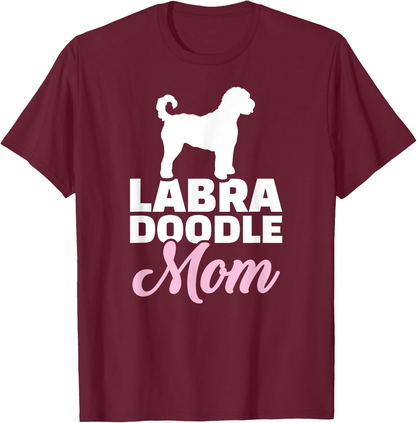 Labradoodle mom T-Shirt - T-Shirt | Maroon
