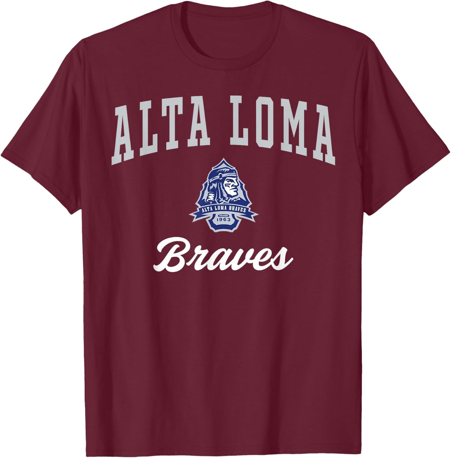 Alta Loma High School Braves C3 T-Shirt - T-Shirt | Maroon