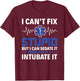 I Can Sedate It Paralyze It & Intubate EMS Paramedic EMT T-Shirt - T-Shirt | Maroon
