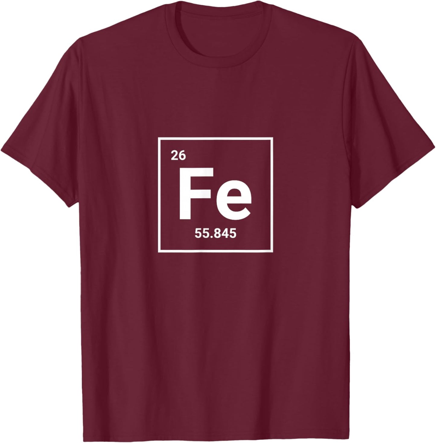 Iron Periodic Table Elements Sign Graphic Fe T-Shirt - T-Shirt | Maroon