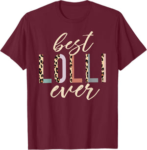 Best Lolli Ever Gifts Leopard Print Mothers Day T-Shirt - T-Shirt | Maroon