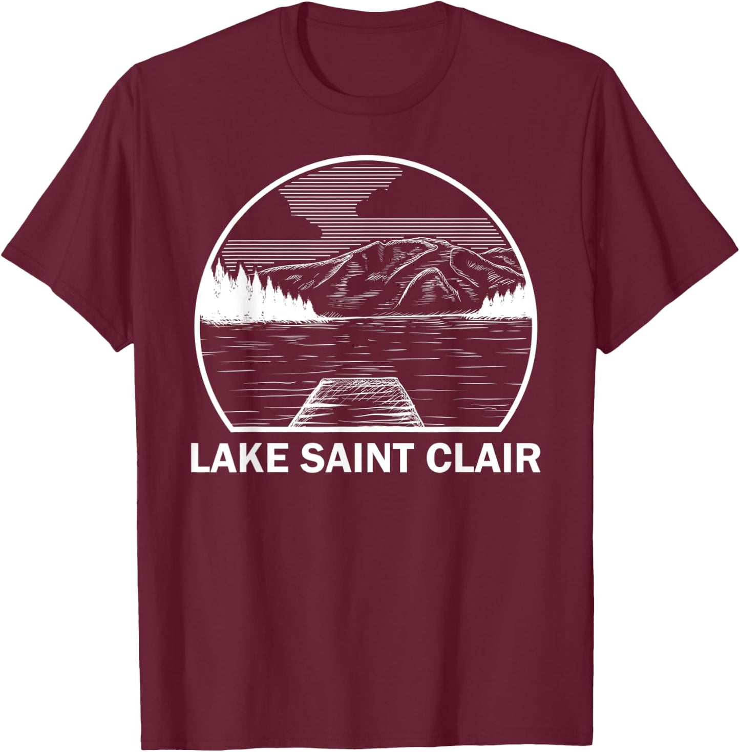 LAKE SAINT CLAIR MICHIGAN Funny Fishing Camping Summer Gift Women Kids T-Shirt - T-Shirt | Maroon