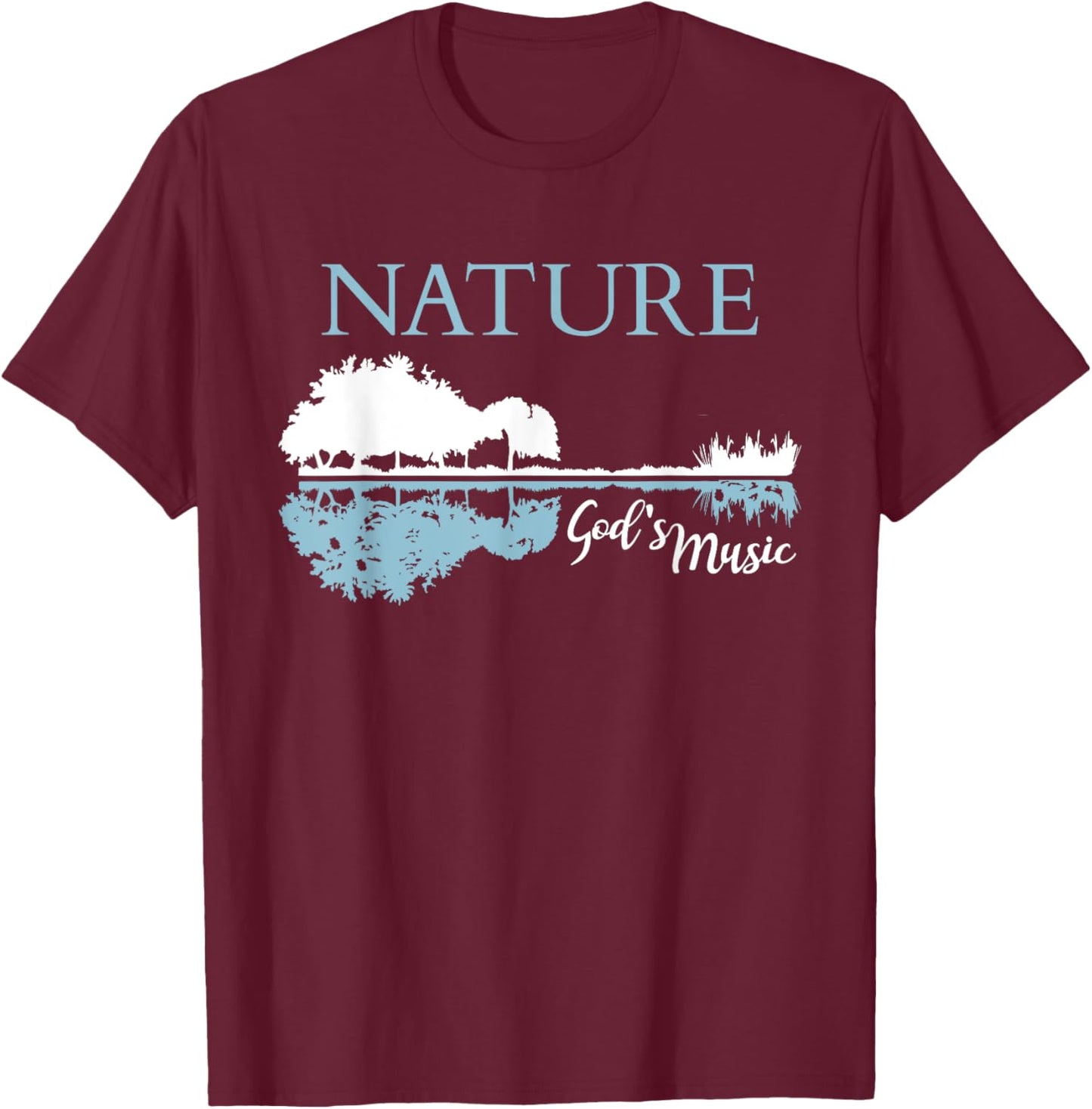 Nature God's Music Christian Outdoors Musician Guitar Lake T-Shirt - T-Shirt | Maroon