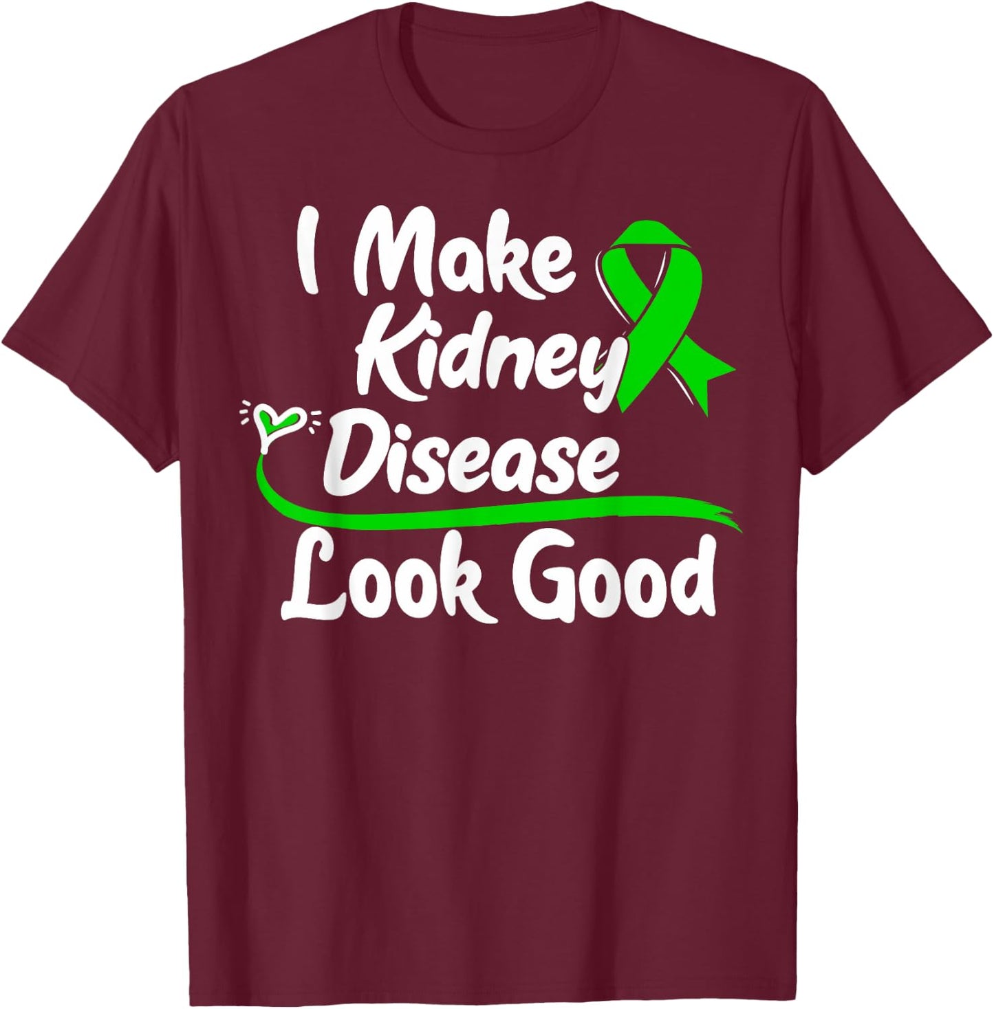CKD Awareness Kidney Disease Survivor T-Shirt - T-Shirt | Maroon
