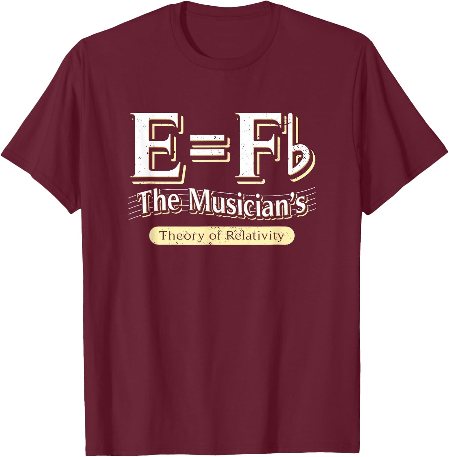 E=Fb Piano Player Teacher Humor Pianist Theory Of Relativity T-Shirt - T-Shirt | Maroon