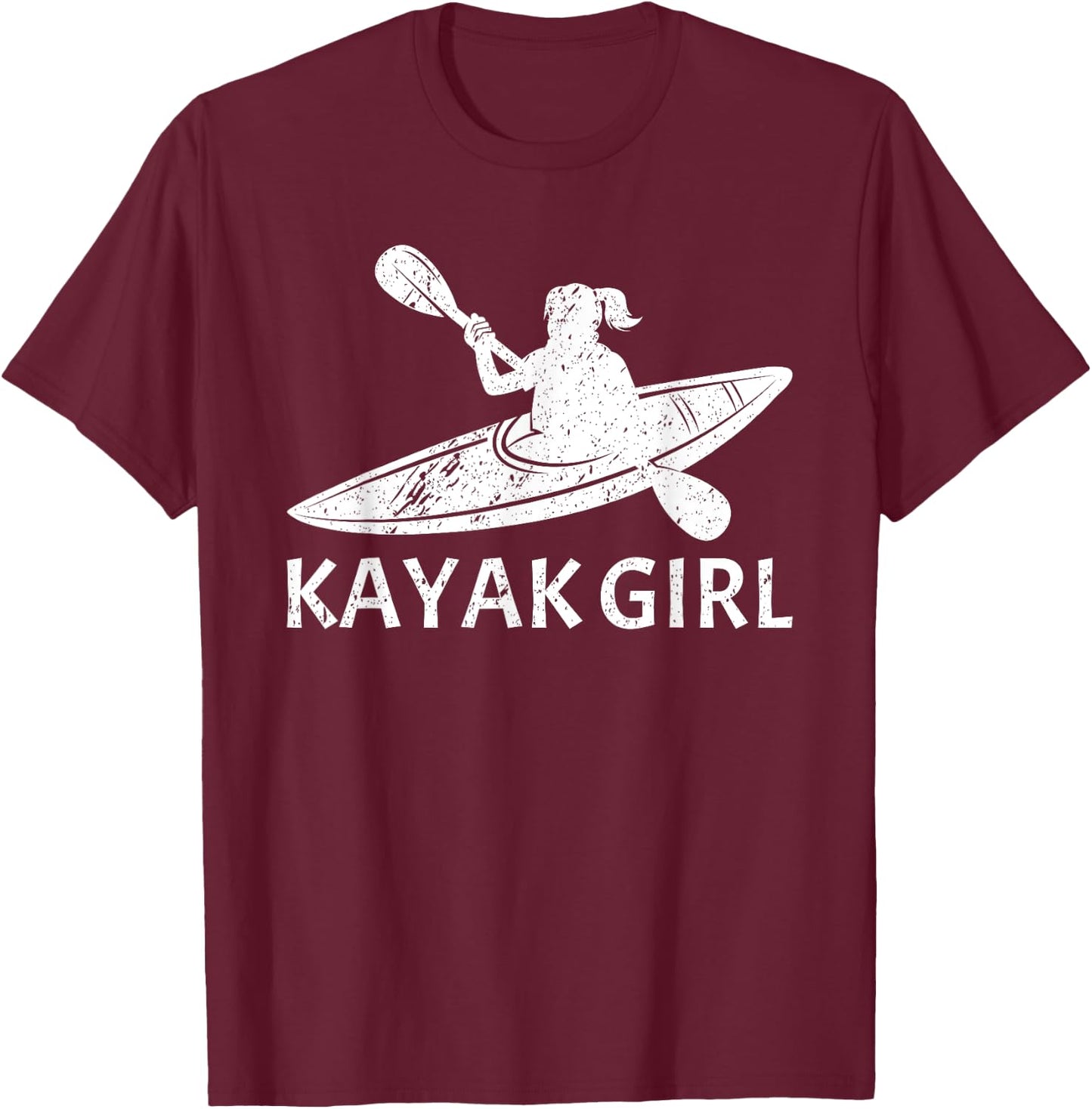 Cool Kayak Design Girls Kayaking Kayak Lover T-Shirt - T-Shirt | Maroon