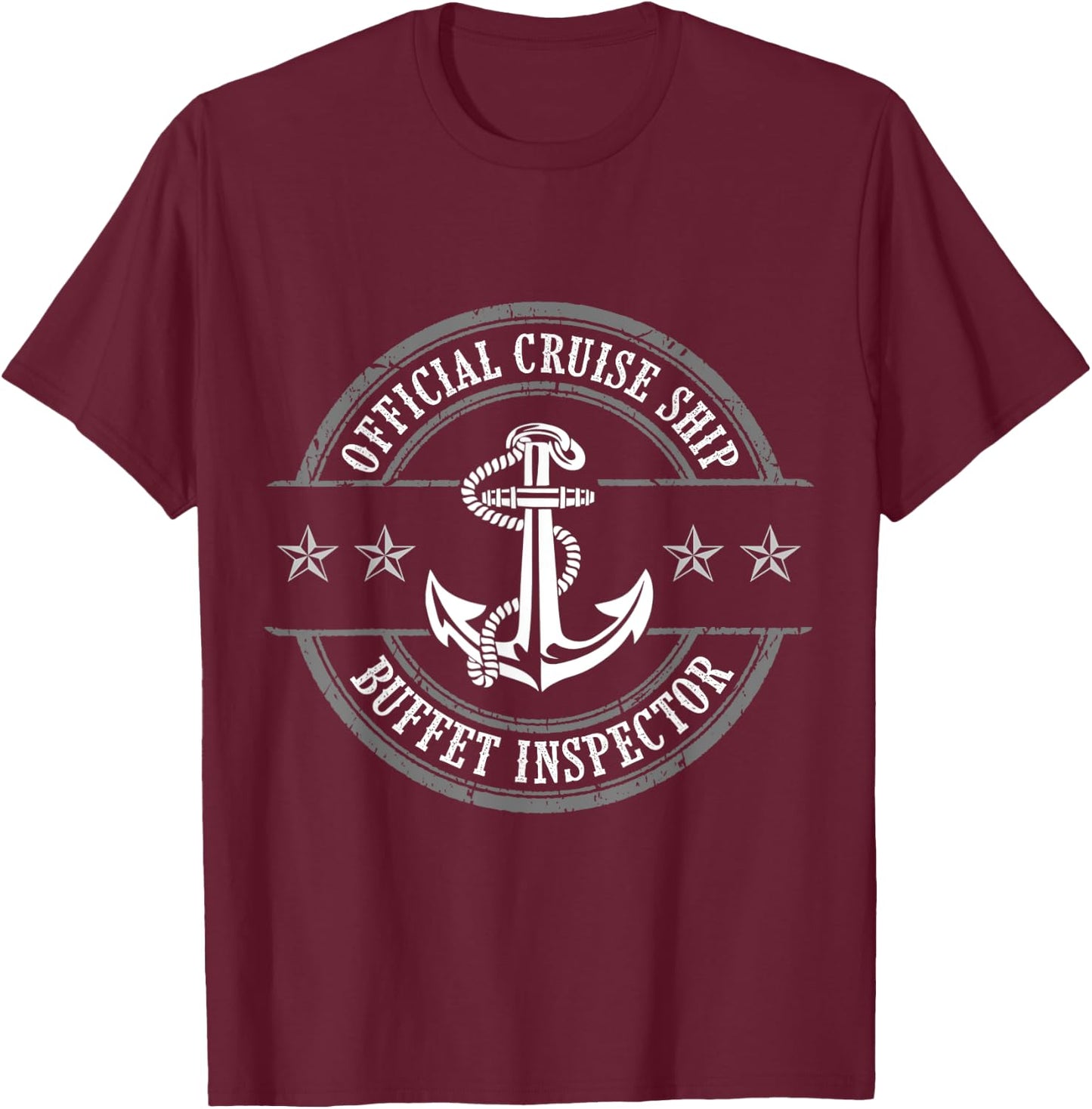 Funny Official Cruise Ship Buffet Inspector Men and Women T-Shirt - T-Shirt | Maroon
