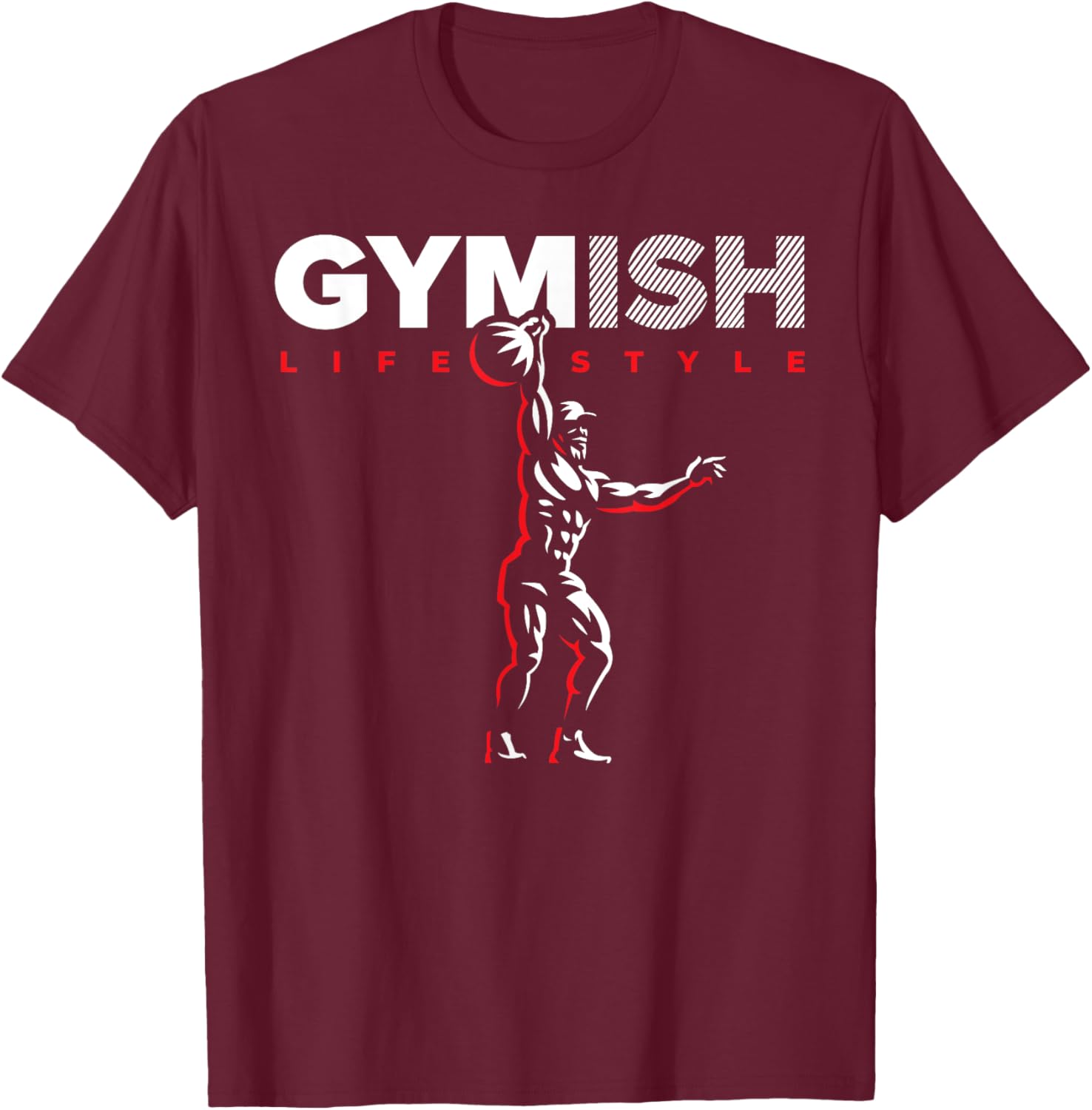 Gymish Lifestyle Weight Lifting Gym Men's Funny Workout T-Shirt - T-Shirt | Maroon