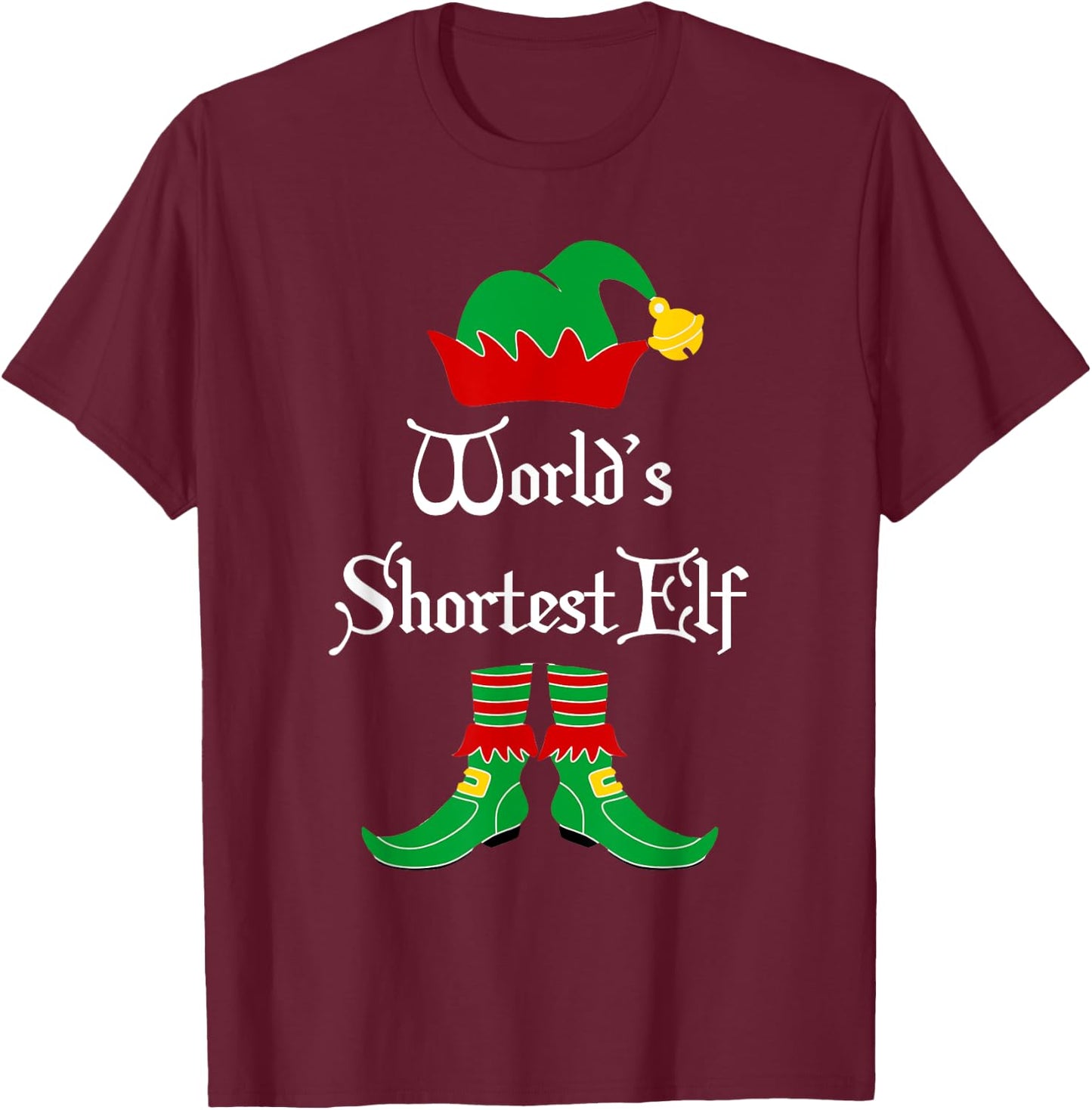 World's Shortest Elf Christmas Elf Shirt Gift T-Shirt - T-Shirt | Maroon