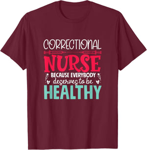 Correctional Nurse - Prison Nursing Design -Adults Black Short Sleeve Small T-Shirt - T-Shirt | Maroon