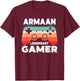 Armaan Legendary Gamer Funny Personalized Armaan Gamer T-Shirt - T-Shirt | Maroon