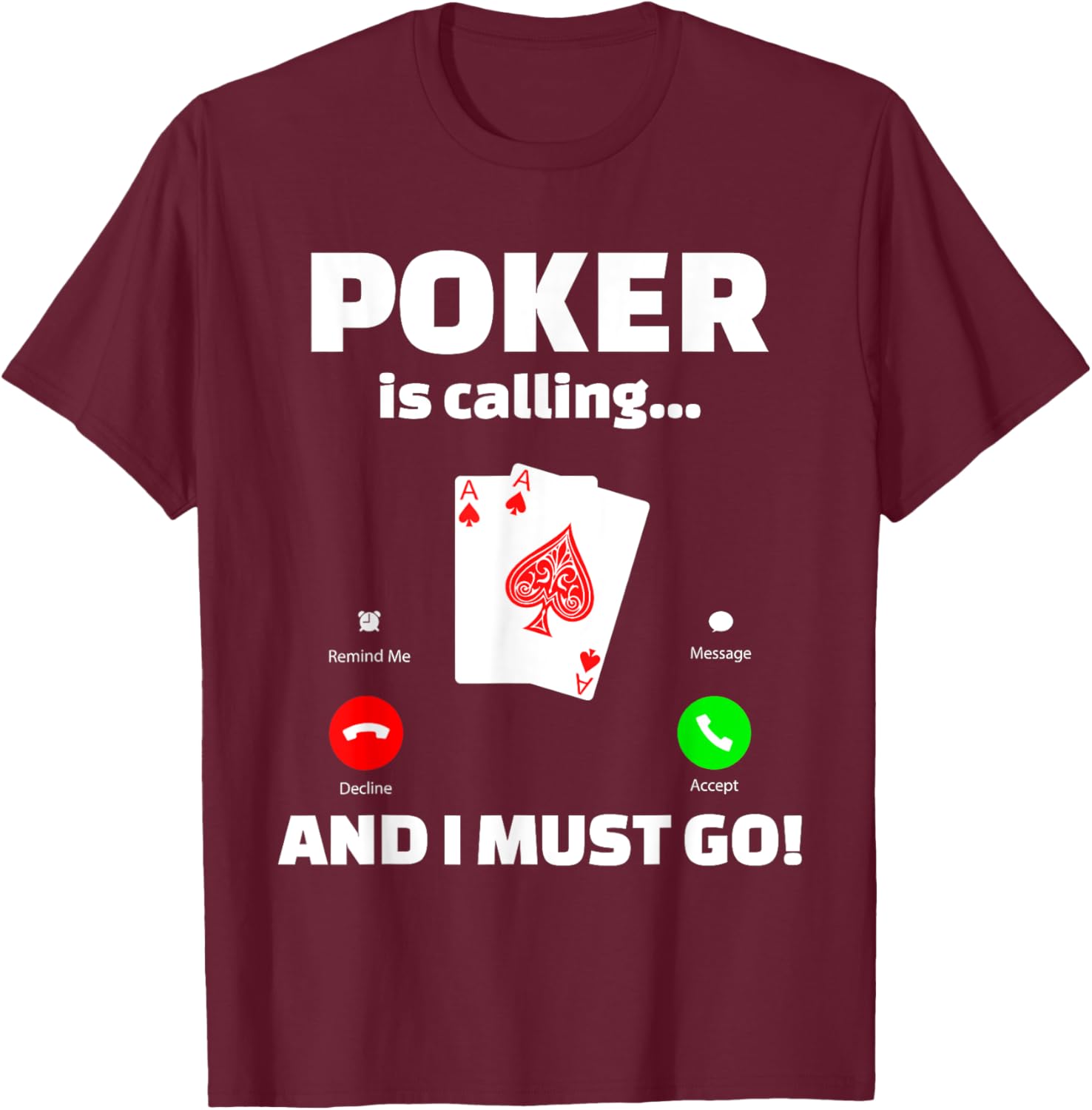 Poker Is Calling Funny Poker Lover Women T-Shirt - T-Shirt | Maroon
