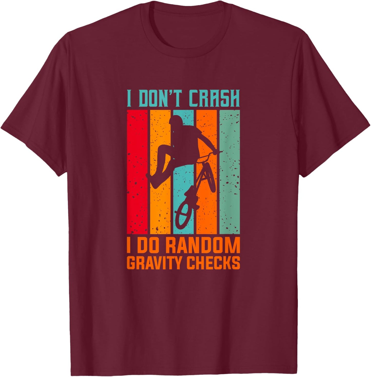 Funny mountain bike biking cycling quote T-Shirt - T-Shirt | Maroon