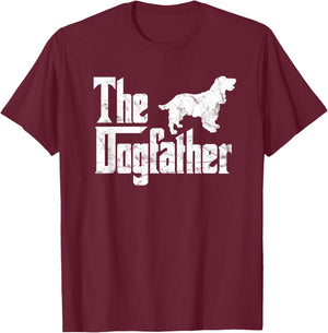 Cocker Spaniel Dogfather Funny Dog Owner T-Shirt - T-Shirt | Maroon