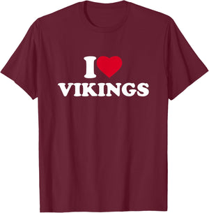 I Love Heart Vikings Lover Norse T-Shirt - T-Shirt | Maroon