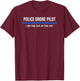 Police Drone Pilot Operator T-Shirt - T-Shirt | Maroon