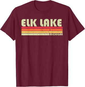 ELK LAKE MICHIGAN Funny Fishing Camping Summer Gift Men Women Kids T-Shirt - T-Shirt | Maroon