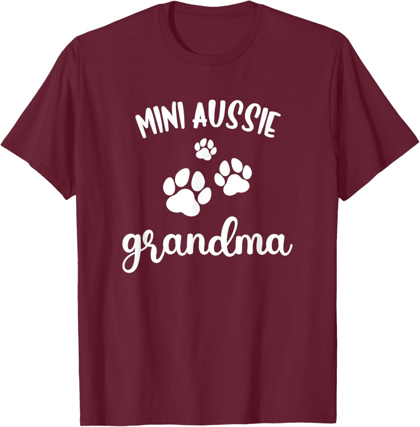 Mini Aussie Grandma Cute Dog Miniature Australian Shepherd T-Shirt - T-Shirt | Maroon