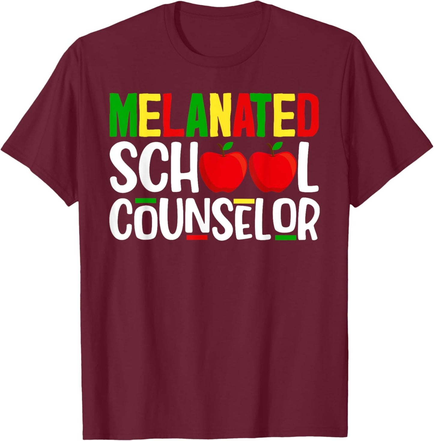 Melanated School Counselor African Black History Month T-Shirt - T-Shirt | Maroon