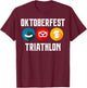 Oktoberfest Triathlon Funny Bavarian Beer Pretzels and Br T-Shirt - T-Shirt | Maroon
