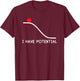 Physics I Have Potential Energy Funny Small T-Shirt - T-Shirt | Maroon