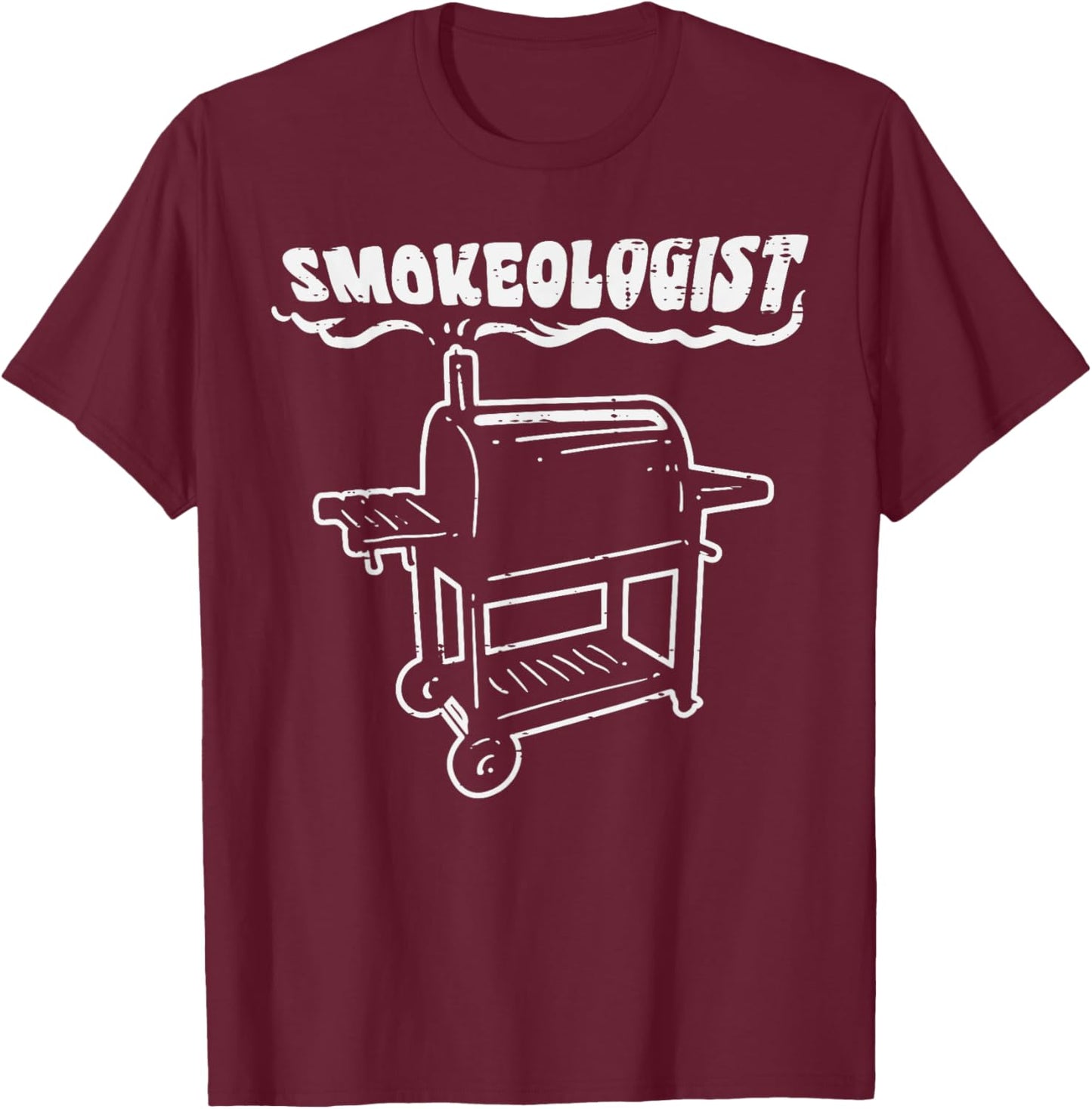 Smokeologist Funny Bbq Barbecue Grill PitDad Men T-Shirt - T-Shirt | Maroon