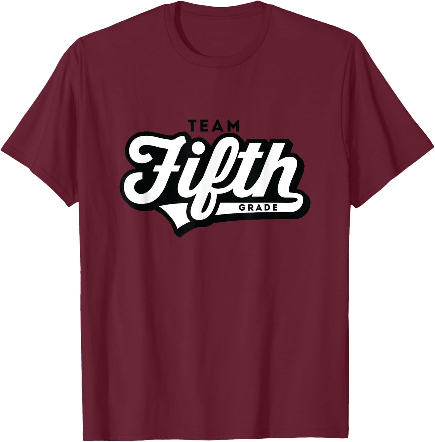 5th Grade TEAM School Teacher Fifth Baseball-Style Shirt T-Shirt - T-Shirt | Maroon