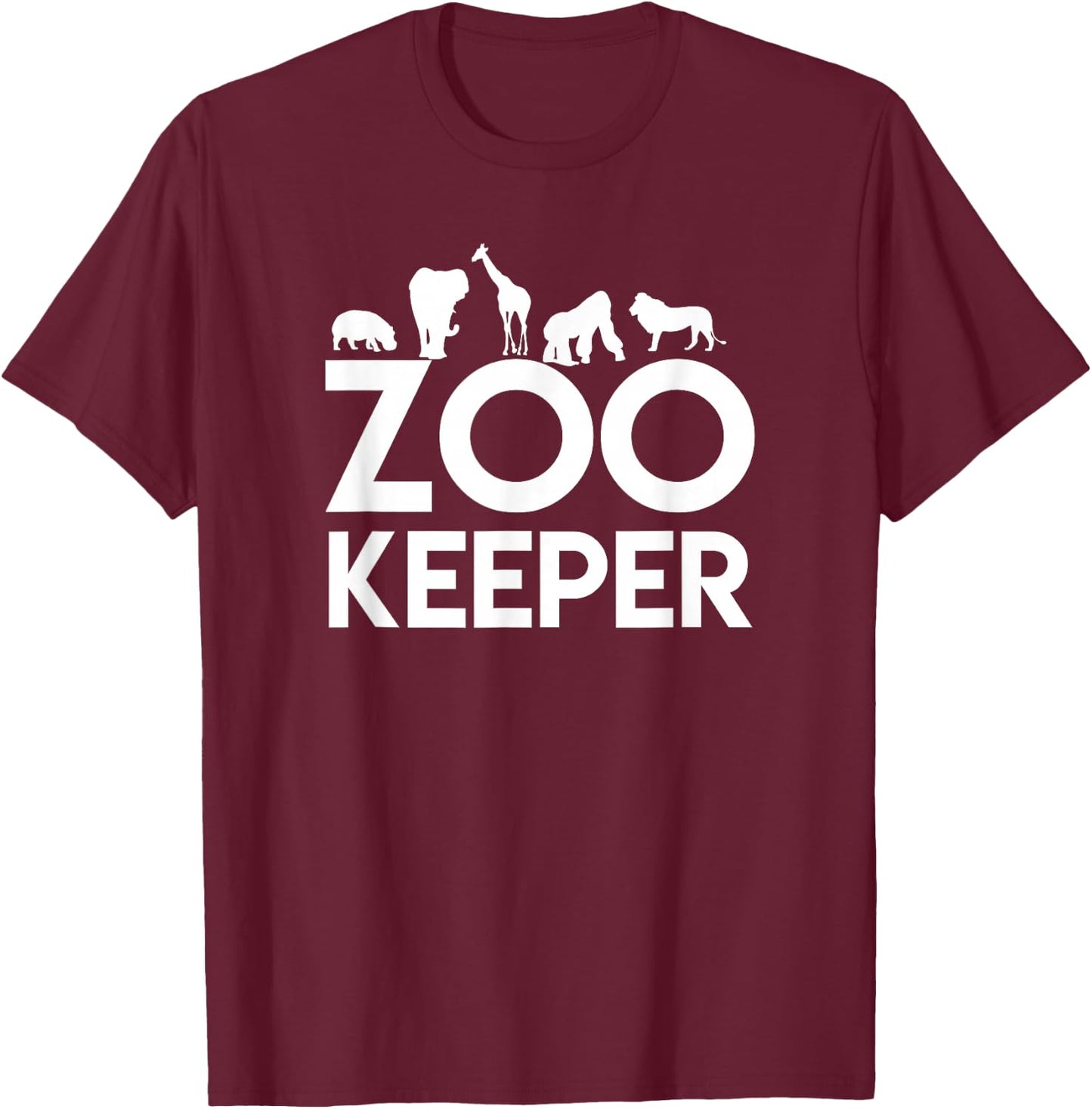 Zookeeper - Zookeeper Gift Animal Lover Zookeeper Outfit T-Shirt - T-Shirt | Maroon