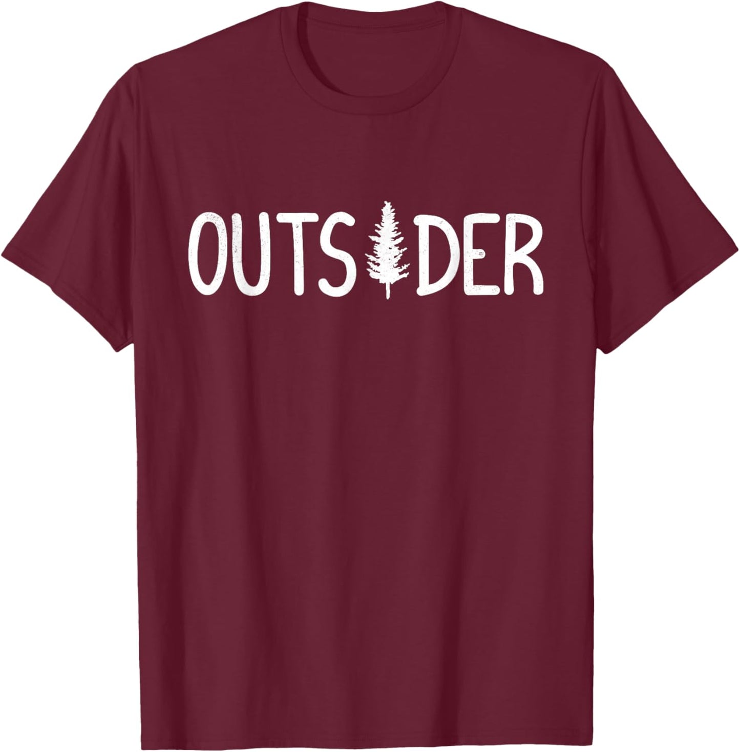 Outsider Life, Mountain, Nature, Outdoor Enthusiast, Hiking T-Shirt - T-Shirt | Maroon