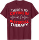 There's No Crying In Physical Therapy Physiotherapy PT T-Shirt - T-Shirt | Maroon