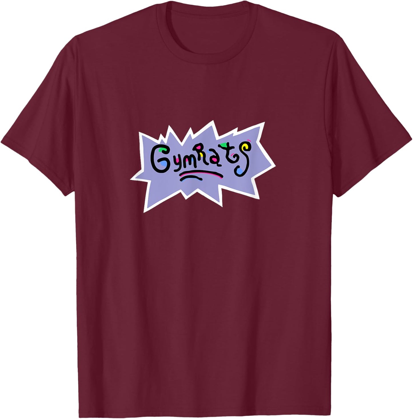 Gym Rat Gymrats Basketball / Workout 90's Shirt T-Shirt - T-Shirt | Maroon