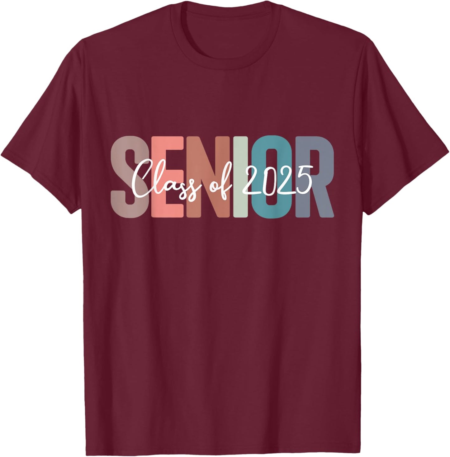Class of 2025 senior graduation back to school graduate T-Shirt - T-Shirt | Maroon