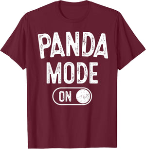 Panda Mode On Costume Funny Animal Lover Gift T-Shirt - T-Shirt | Maroon